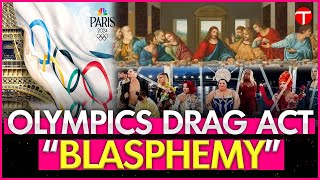 Christians worldwide denounce Last Supper ‘blasphemy’ at Olympics opening ceremony [upl. by Gyasi]