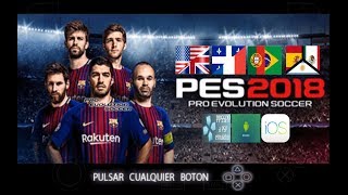 PES 2018 PSP PPSSPP  iOS  ANDROID Multiple Languages CHELITO 19 Download ISO and Savedata [upl. by Alur]