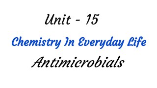 Antimicrobials  Chemistry in everyday life  Unit  15  TN 12th chemistry in tamil [upl. by Annez]