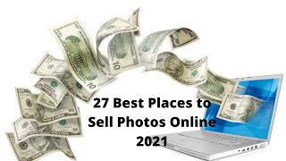 How To Sell Photos Online amp Make MoneySell Your Photos Online Earn Money27 Best Places make money [upl. by Yesnil]