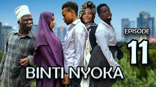 BINTI NYOKA EPISODE 11 [upl. by Mcclenon]