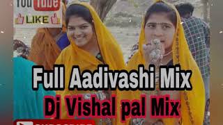 NAVALI SADI PILI SADI Aadivashi full mix DJ VISHAL PAL MIX [upl. by Barra]