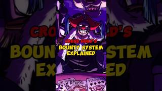 CROSS GUILD BOUNTY SYSTEM EXPLAINED shorts onepiece crossguild bounty buggyonepiece mihawk [upl. by Oibirot122]