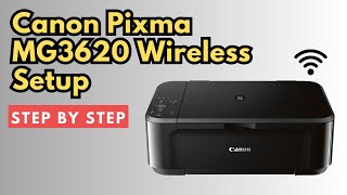 Canon Pixma MG3620 Wireless Setup [upl. by Lavinia]