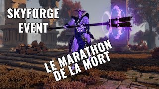 SKYFORGE  JE FAIS LE MARATHON DE LA MORT AVEC LALCHIMISTE [upl. by Gerdy]