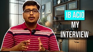 My IB ACIO Interview What to Expect [upl. by Rihat]