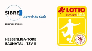 Torshow KSV Baunatal  TSV Steinbach II lottohessenliga [upl. by Elleina]