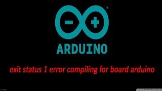 exit status 1 error compiling for board arduino FIX [upl. by Jollanta]