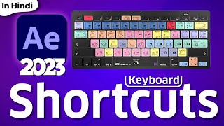 Advance amp Basic Keyboard Shortcuts in After Effects 2023 [upl. by Mcgill]