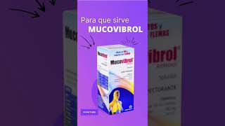 Mucovibrol para que sirve 💊 [upl. by Alak]