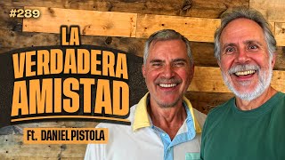 La verdadera amistad Ft Daniel Pistola  Bla Bla Bla 289 [upl. by Adnohsak]