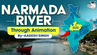 Complete Narmada River Explained through Animation  UPSC GS1 Geography [upl. by Ailyt]