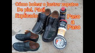 Cómo bolear o lustrar zapatos de piel fácil explicado desde cero [upl. by Ahsemac]