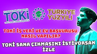 TOKİ KONUT  İŞ YERİ  ARSA BAŞVURUSU NASIL YAPILIR  TOKİ SANA ÇIKMASINI İSTİYORSAN İZLE [upl. by Virgina991]