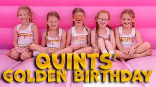 Quints Golden Birthday Blowout [upl. by Osmond]