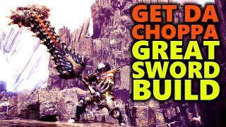 PARTBREAKER GREAT SWORD BUILD  GET DA CHOPPA  Monster Hunter World [upl. by Eelahc304]