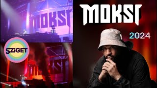 MOKSI  Live  Sziget Festival Hungary 2024 [upl. by Adnik]