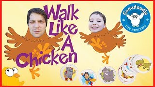 WALK LIKE A CHICKEN Family Fun Game for Kids and Toddlers Hide and Seek RolePlay Game Canadoodle [upl. by Ayal]