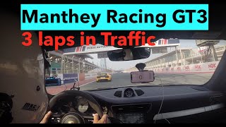 Manthey Racing GT3  3 Laps in Traffic  Dubai Autodrome International Circuit [upl. by Yeldud]