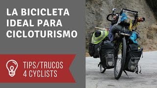 LA BICICLETA IDEAL 🚲PARA CICLOTURISMO  VUELTA AL MUNDO 13 AÑOS [upl. by Clayton]