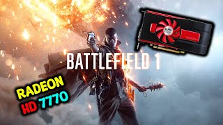 quotBATTLEFIELD 1quot ON RADEON HD 7770 1GB DDR5  Core i5 2nd Gen [upl. by Edlun]