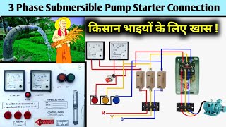 3 Phase Submersible Pump Starter Wiring  3 Phase Starter Panel Connection [upl. by Llibyc]