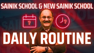 Daily Routine  Sainik School Daily Routine  New Sainik School Daily Routine [upl. by Wiskind228]