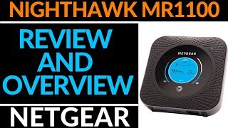 Netgear Nighthawk M1 Hotspot Review  MR1100 Overview [upl. by Esilram874]