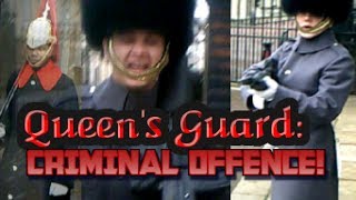 Queens Guard CRIMINAL OFFENCE [upl. by Anselmo]