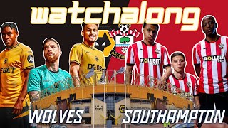 WOLVES 20 SOUTHAMPTON 🔴 LIVE Molineux Stadium  Premier League WATCH PARTY [upl. by Enad]