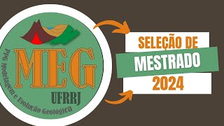 PPGMEG  Seleção Mestrado 2024 [upl. by Wellington943]