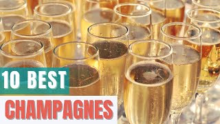 10 Best Champagnes [upl. by Vasya]