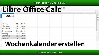 Dynamischen Wochenkalender erstellen LibreOffice Calc [upl. by Edlin]