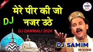 Mere Peer Ki Jo Nazar Uthe 202 4 DjQwwali Rimix Wold Femus Trending Qawwali Mix By ShaMixing [upl. by Rese457]