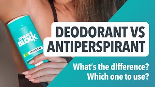 Deodorant VS Antiperspirant  Whats The Difference Which Should You Use [upl. by Shiverick]