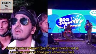 Watch  Fame Gurukul Winner Qazi Touqeer performed at a tourism event in Srinagar’s Zabarwan Park [upl. by Adnohsek]