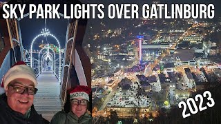 Sky Park Lights Over Gatlinburg Whats New for 2023  Skybridge and Lift  Christmas In The Smokies [upl. by Ylam]