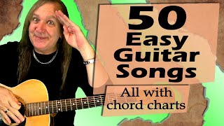 50 Easy Guitar Songs [upl. by Maclay]