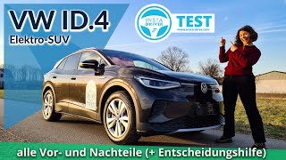 VW ID4  alle Vor und Nachteile  die ID4 Entscheidungshilfe Kompakt [upl. by Forras]