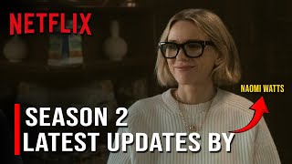 The Watcher Season 2 Latest Updates From From Naomi Watts  US News Box Official [upl. by Yerbua]