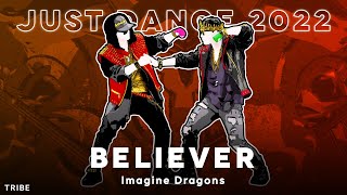 Just Dance 2022  Believer  Just Dance 2017 PC 4K60fps Gameplay JDU [upl. by Wehhtam]