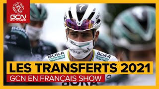 Les transferts 2021  vers un vélo business [upl. by Imhsar]