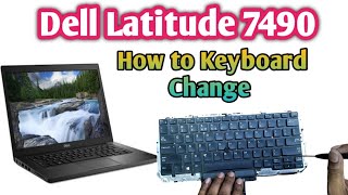 Dell Latitude 7490 Keyboard Replacement  How to Change Keyboard  Dell laptop Keyboard Change [upl. by Hanae]