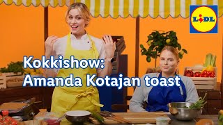 Amanda Kotajan kultamitalitoast pikasalaatilla  Kokkishow  Lidl Suomi [upl. by Muldon]