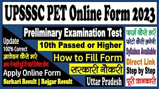 UPSSSC PET Online Form 2023  Preliminary Examination Test  Form Kaise Bhare  New Syllabus [upl. by Ettezoj828]