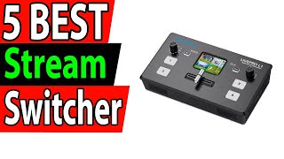 5 Best Live Stream Switcher Review 2025 [upl. by Ylen]