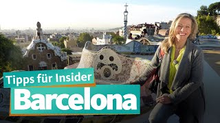 Barcelona  Insider Tipps  WDR Reisen [upl. by Llirrem463]