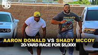 Aaron Donald Races LeSean McCoy For 5000  2510 Show [upl. by Inoue]