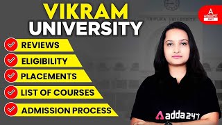 Vikram University Admission 2022  Reviews Eligibility  Placements Courses  Complete Information [upl. by Jamila491]