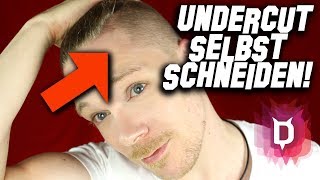 UNDERCUT SELBER SCHNEIDEN  Haare selber schneiden mit Anleitung zum Nachmachen [upl. by Swayder]